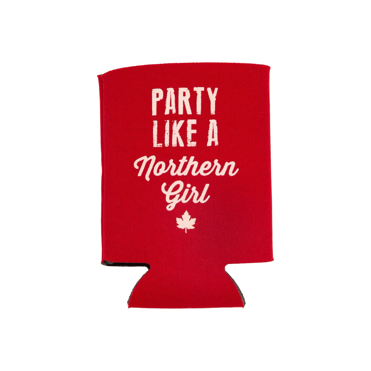 A red koozie with white text reading 'PARTY LIKE A Northern Girl' and a small maple leaf graphic, shown on a plain white background.