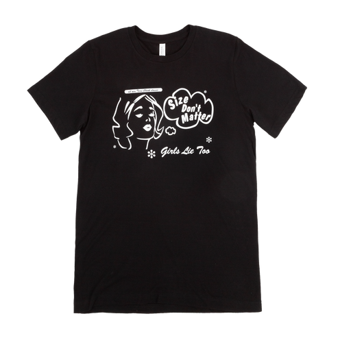 Black Crew Tee with a sketched graphic of a women with a speak bubble that reads "Size Don't Matter" and "Girls Lie Too"