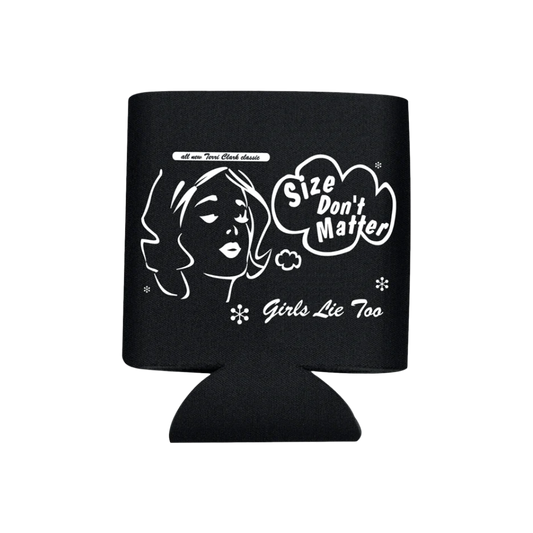 Size Don't Matter Koozie